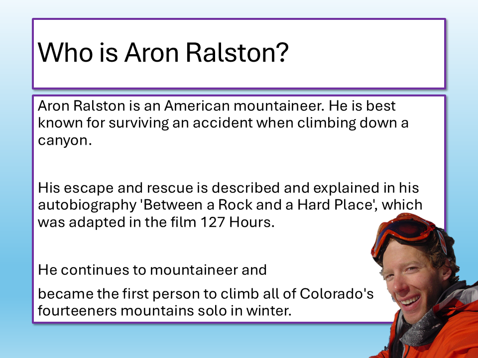 Aron Rlaston 127 Hours Aron Ralston Edexcel IGCSE – EnglishGCSE.co.uk
